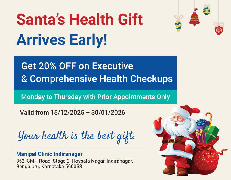 Santa's Health Gift Arrives Early | Manipal Clinics Indiranagar