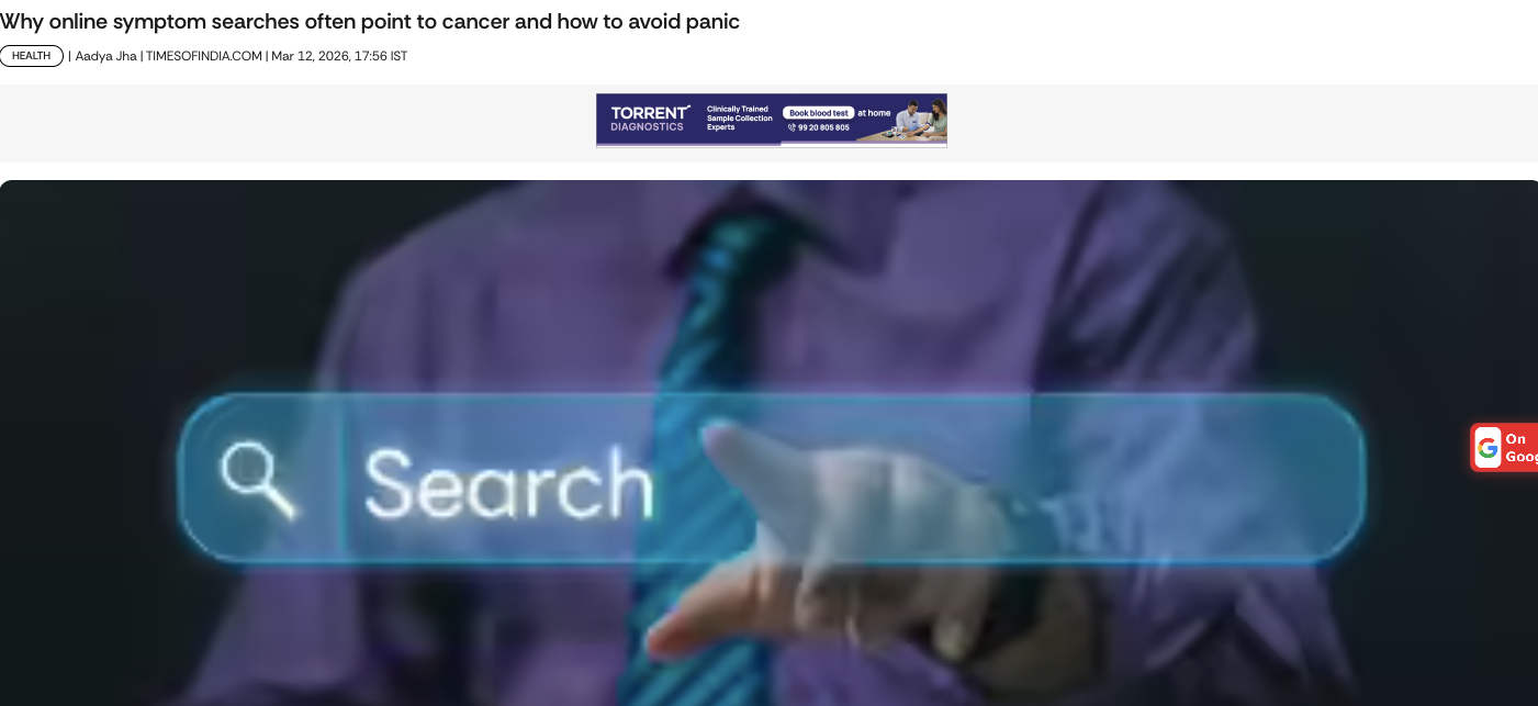Why online symptom searches often point to cancer and how to avoid panic