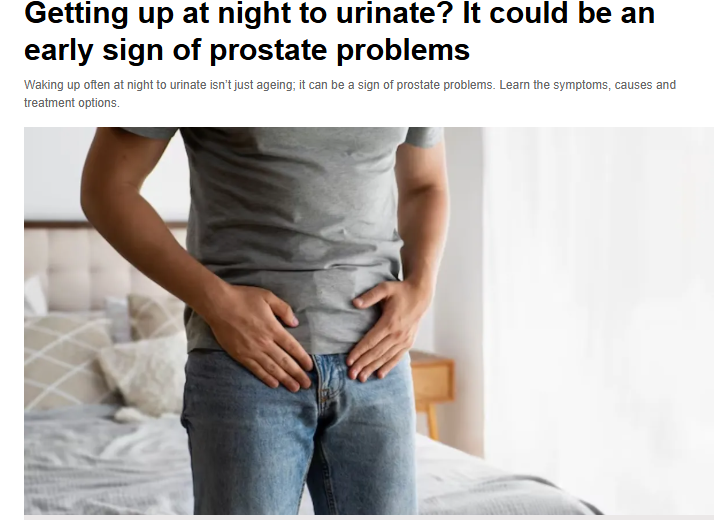 Getting up at night to urinate? It could be an early sign of prostate problems