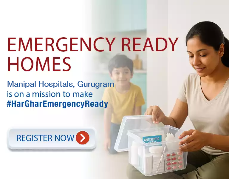 Har ghar Emergency | Manipal Hospitals Gurugram