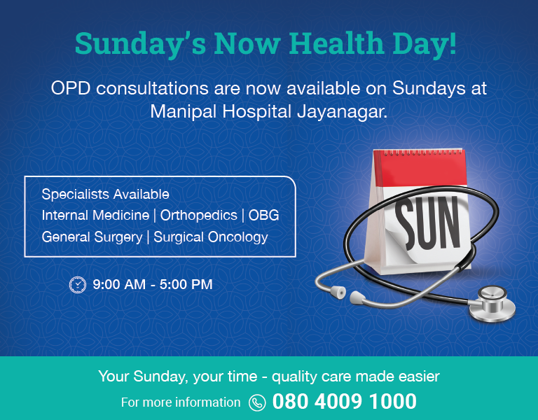 Sunday OPD Care with Multi-Speciality Consultations | Manipal Hospital Jayanagar