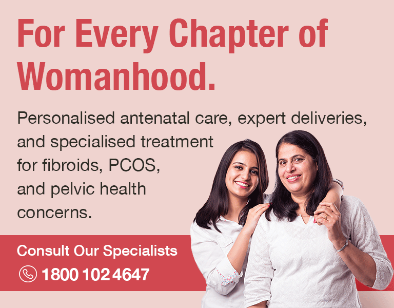 Caring for Every Chapter of Womanhood | Manipal Hospitals