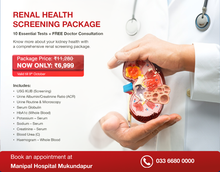 Renal Health Screening Package | Manipal Hospital Mukundapur