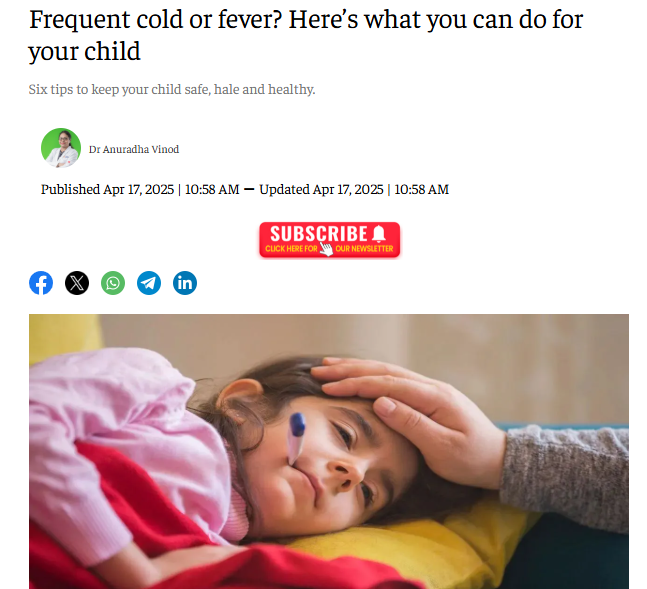 Frequent cold or fevers