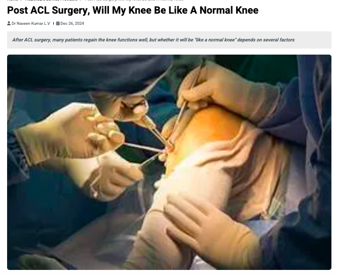 Manipal Hospital Sarjapur Road: Dr Naveen Kumar L.V on Post ACL Surgery, Will My Knee Be Like A Normal Knee