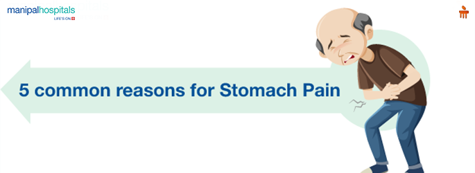 5 Common Reasons For Stomach Pain