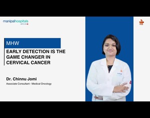Early detection is the game changer in cervical cancer| Dr. Chinnu Jomi| Manipal Hospital Whitefield