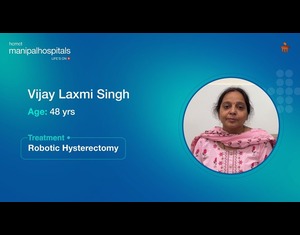 Robotic Hysterectomy | Dr.Divya Sehra |  Manipal Hospital Delhi