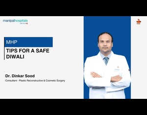 Tips for a Safe Diwali | Dr. Dinkar Sood | MHP
