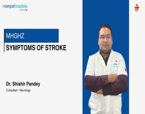 Symptoms of Stroke | Dr. Shishir Pandey