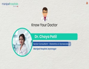 Know Your Doctor | Dr. Chaya Patil | Manipal Hospital Jayanagar