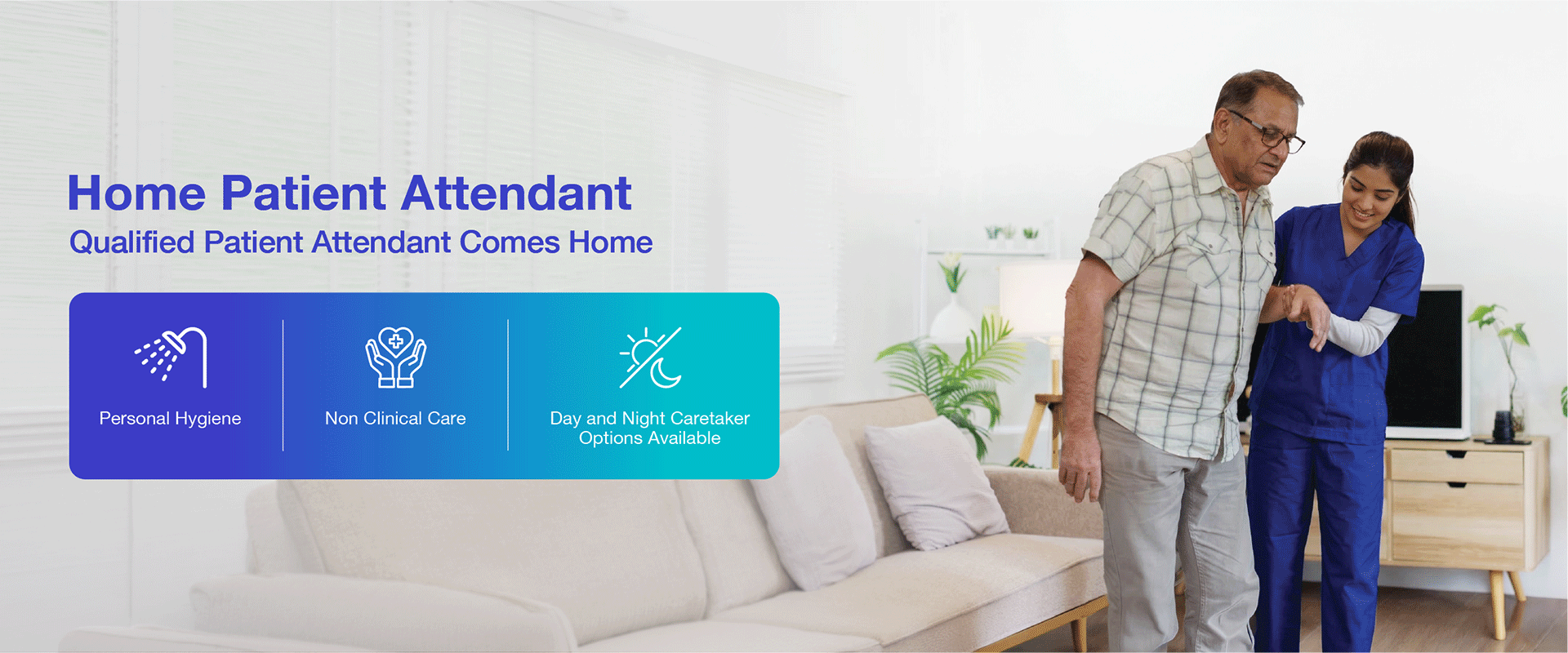 Patient Attendant at Home in Bangalore | Manipal Hospitals
