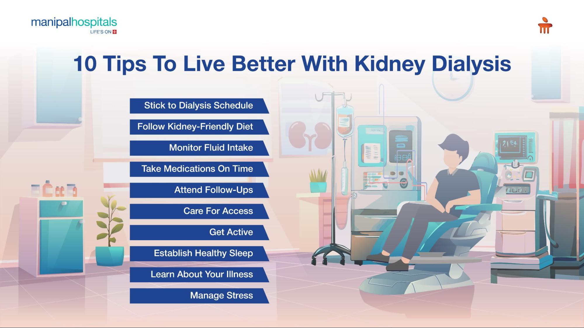 10 Tips To Live Better With Kidney Dialysis