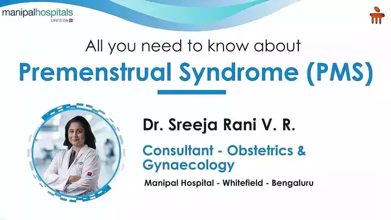 premenstrual-syndrome-treatment-at-manipal-hospitals-delhi.webp