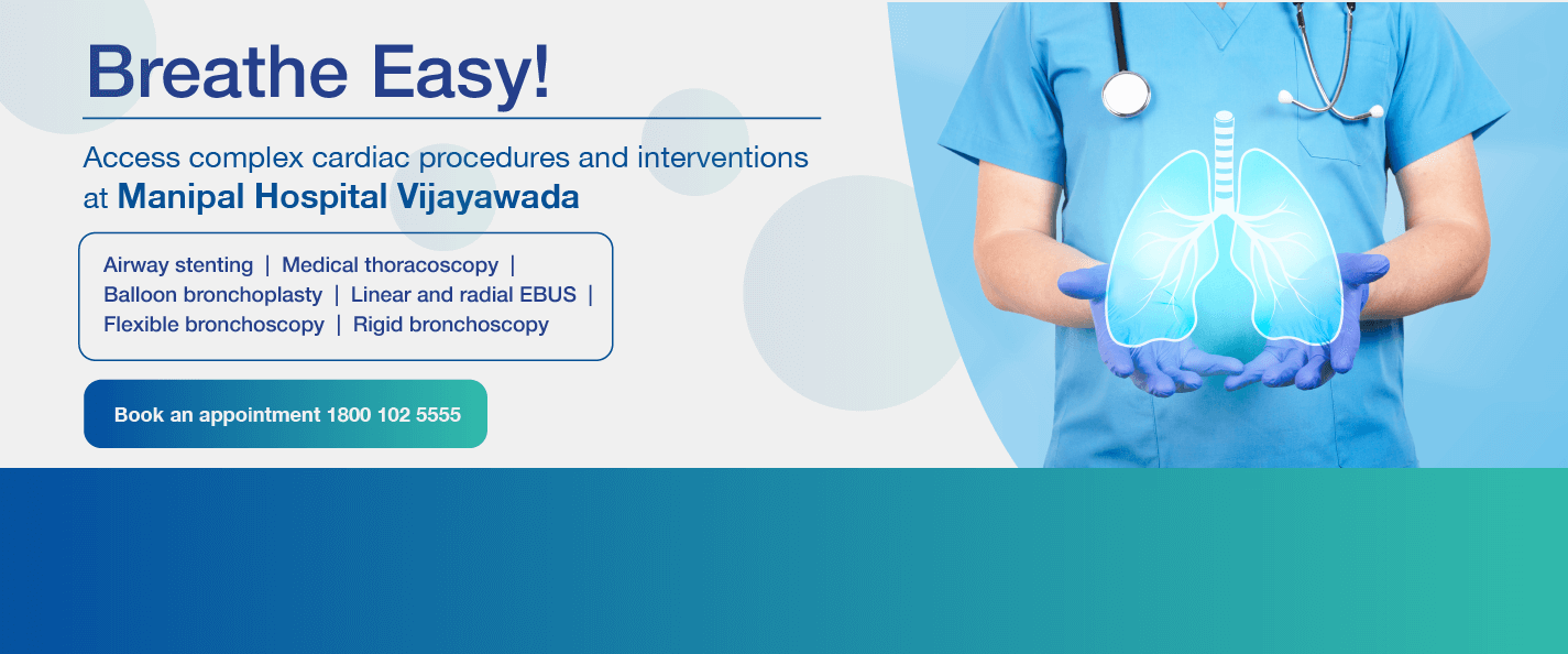 Best Pulmonology Hospital in Vijayawada | Manipal Hospitals