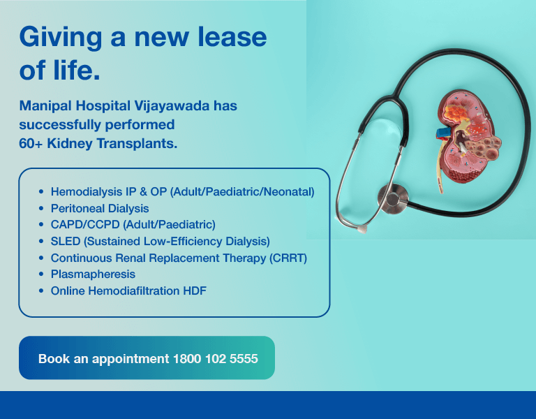Best Nephrology Hospital in Vijayawada | Manipal Hospitals