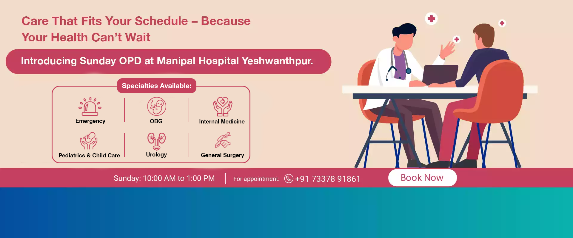 Sunday OPD services at Manipal Hospital Yeshwanthpur for convenient weekend doctor consultations